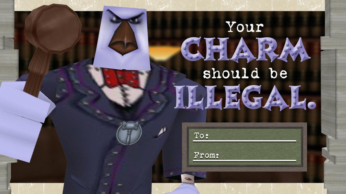 Legal Eagle Valentoon - Your charm should be illegal.