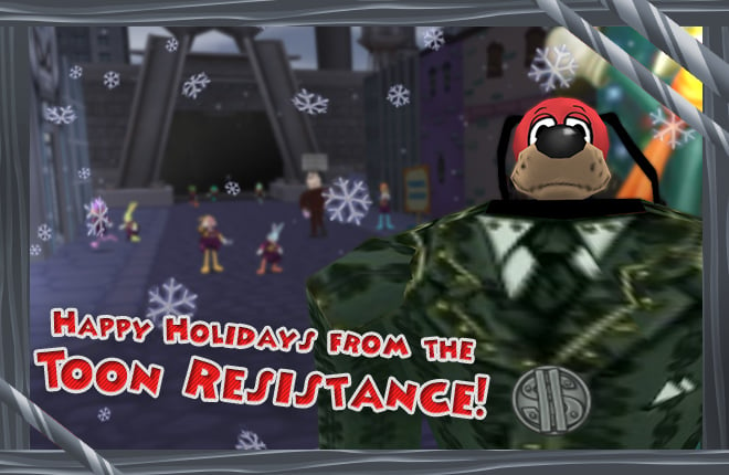 Happy Holidays from Lord Lowden Clear and the Toon Resistance!