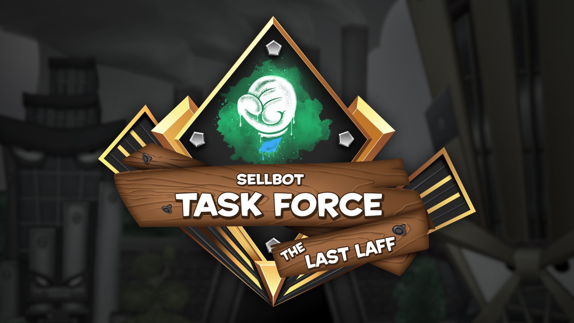 Image: Sellbot Task Force: The Last Laff logo