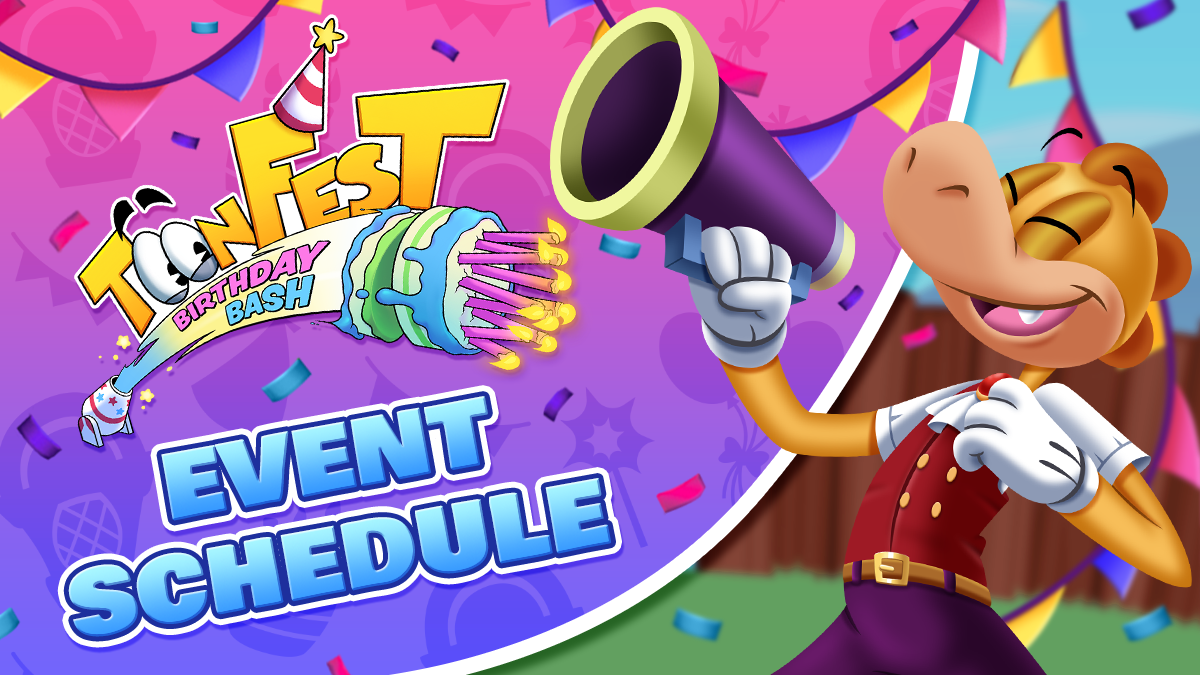 The Schedule is here for ToonFest: Birthday Bash!